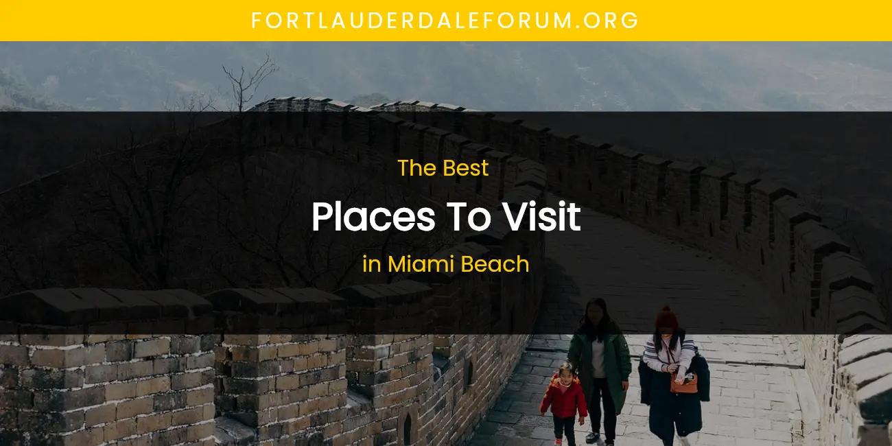 Miami Beach's Best Places to Visit featured